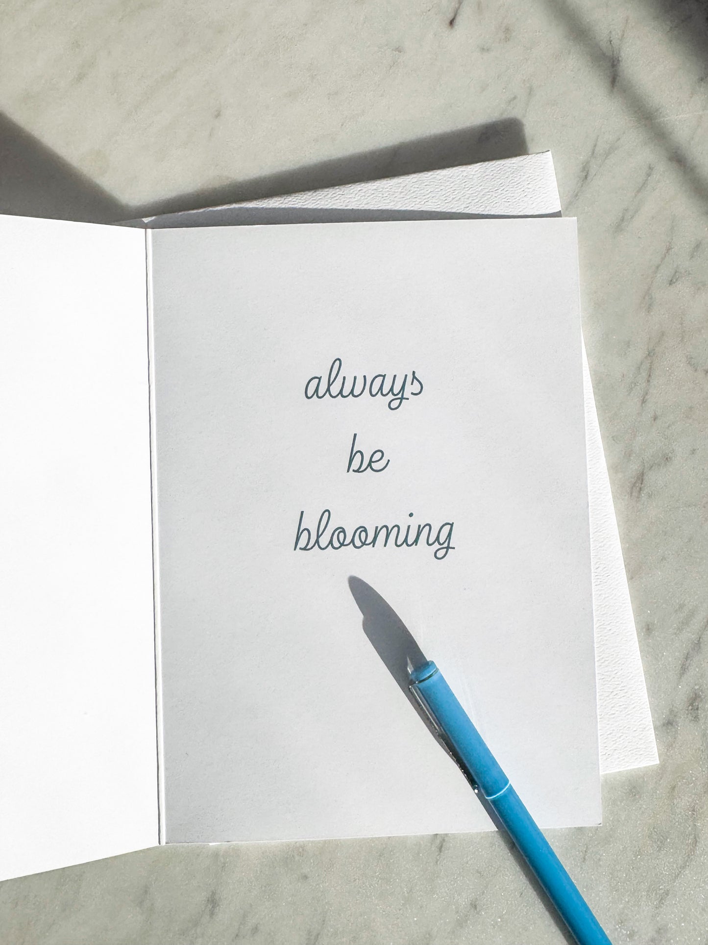 Always Be Blooming Greeting Card